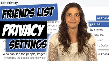 How to Change Facebook Friends List Privacy Settings