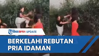 Viral Video 2 Remaja Perempuan Berkelahi Gara-Gara Rebutan Pria Idaman, Saling Jambak & Tendang