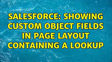 Salesforce: Showing custom object fields in page layout containing a lookup