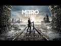 Metro Exodus - E3 2018 4K Gameplay Demo [EU]