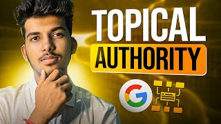 Topical Authority For Local SEO | Complete Guide To Dominate Your City!