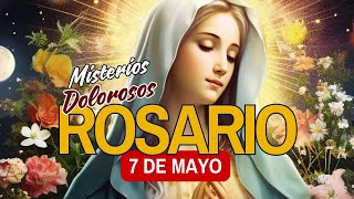 Santo Rosario de hoy Martes 7 de Mayo Oracion Catolica Oficial a la Virgen María.