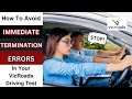 How to avoid immediate termination errors in your vicroads driving test  vic driving school