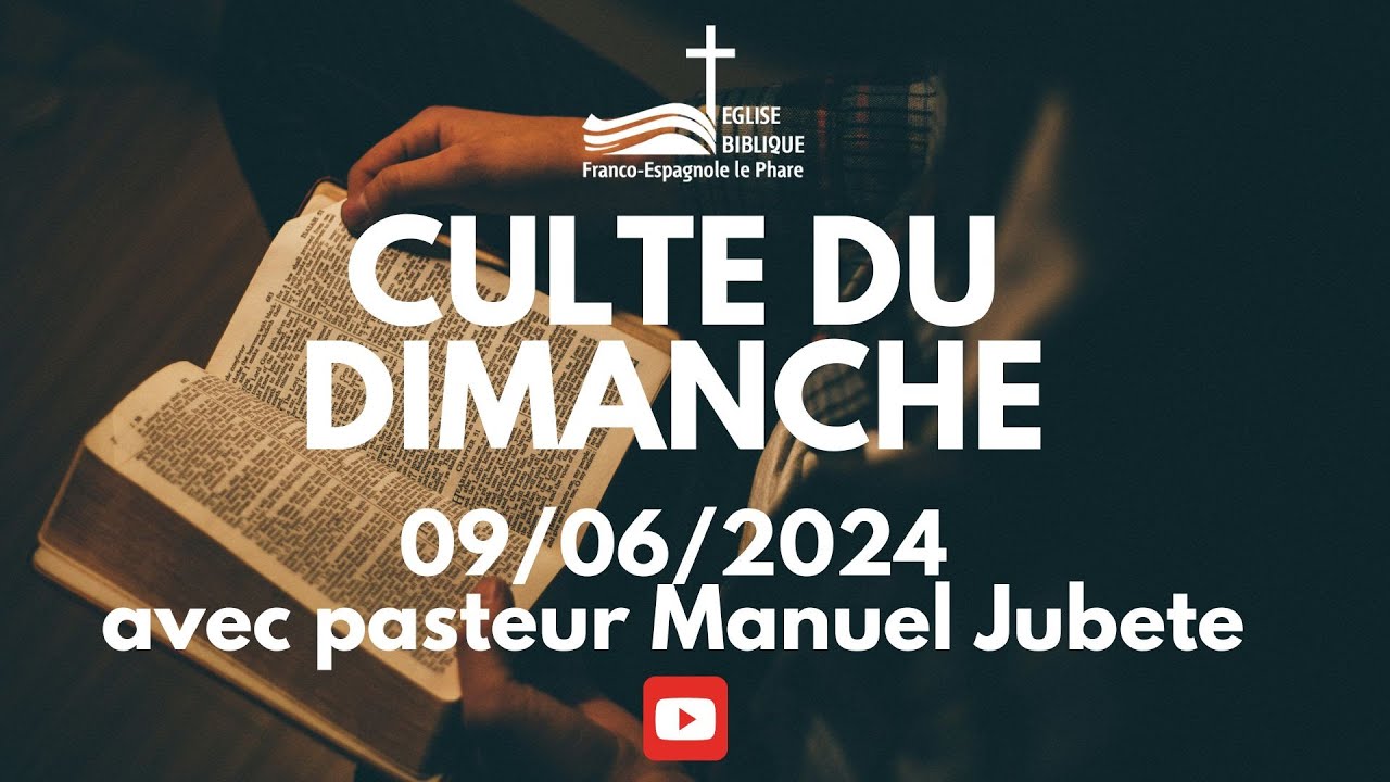 Culte du dimanche avec pasteur Manuel Jubete - YouTube