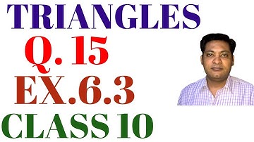 Q 15 EX 6.3 CHAPTER 6 TRIANGLES CLASS 10 NCERT MATHS BASED ON AA CRITERION