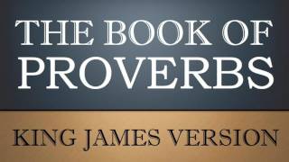 Book of Proverbs - Chapter 3 - KJV Audio Bible Wealth