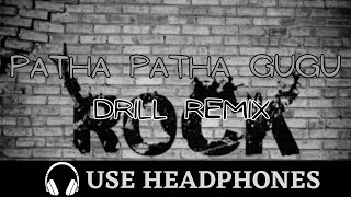 Patha Patha Gugu Drill Remix - Bass Boosted Song - MY 8D MUSIC
