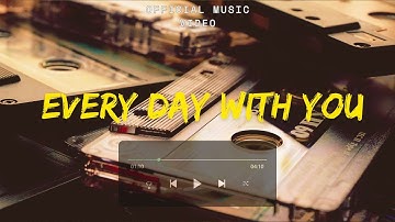 Every Day with You - Official Music Video | Romantic Pop Ballad 80s Style