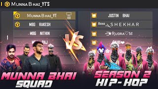 6 Pro Season2 Hip Hop Players VS Munna Bhai Gaming Squad - Free Fire Telugu