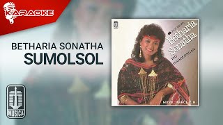 Betharia Sonatha - Sumolsol ( Karaoke Video)