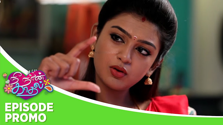 Nee Naan Kaadhal | Episode Promo | 21st January 2025