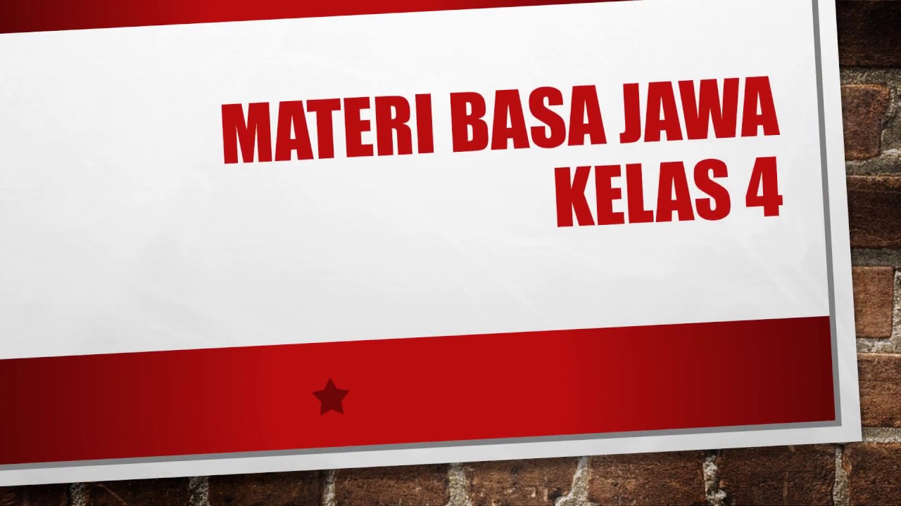 Materi bahasa jawa kelas 4 semester 2