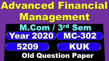 Advanced Financial Management  | M.Com | 3rd Semester | MC-302 | 5209 | KUK | 2020