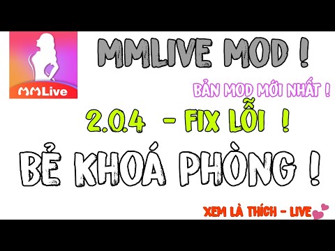 Video App MMLive Mod fix lỗi bản mới nhất 2.0.4 - Xem Là... - youtube