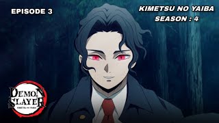 DEMON SLAYER - KIMETSU NO YAIBA SEASON 4 (EPISODE 3)