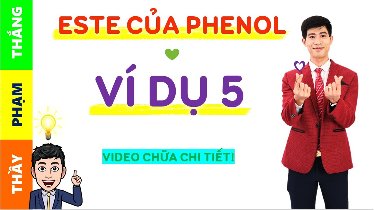Phương pháp giải bài tập ESTE của PHENOL | Ví dụ 5 - youtube