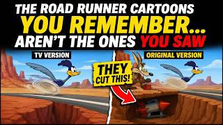 The Road Runner Cartoons You Remember... Aren't the Ones You Saw