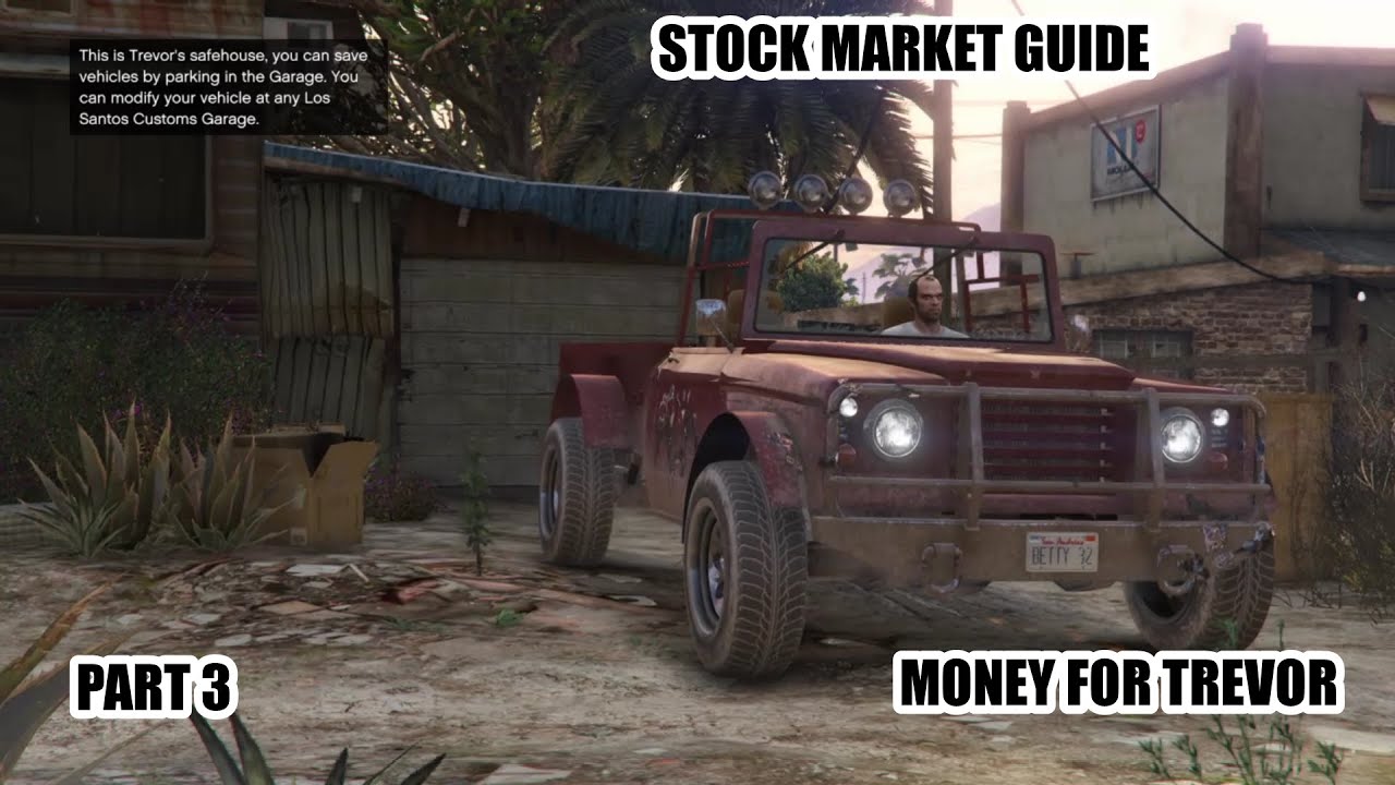 GTA 5 Stock Market Guide 2026 Part 3 Money For Trevor YouTube 
