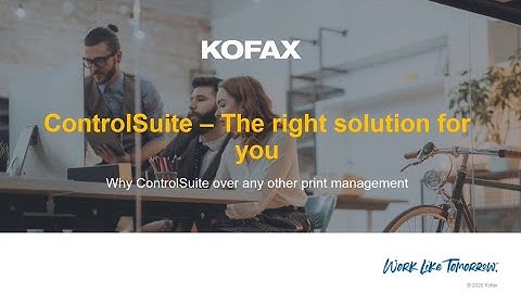 ContolSuite – the right solution for you: Why ControlSuite over other Print Management solutions