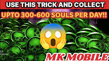 How to get a lot of souls in mk mobile | how to get souls in mortal kombat mobile for free