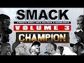 CHAMPION | SMACK VOLUME 3 - PART 2