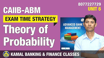Theory of Probability Unit-6 CAIIB-ABM #1272 by Govind Sir 09-Jun 6.00 am