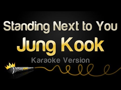 Jung Kook - Standing Next To You