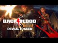 Trailer Revelación Back 4 Blood - Español Latino (Estreno Game Awards)