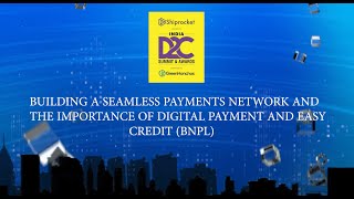 Building a Seamless Payments Network and the Importance of Digital Payment and Easy Credit (BNPL) screenshot 4