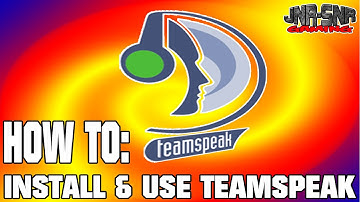How to Install and Use TeamSpeak for JNR-SNR gaming