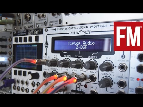 Modular Monthly: TipTop Audio Z DSP – Part 6: Halls Of Valhalla