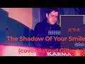 К.Д.К.-The Shadow Of Your Smile