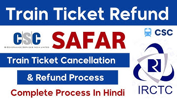 CSC Safar Portal Ticket Cancellation & Refund Full Process In Hindi