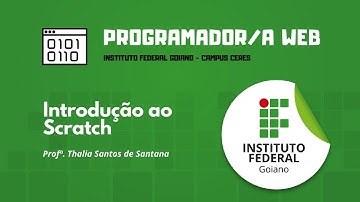[CURSO FIC] Aula Introdução ao Scratch - Lógica de Programação