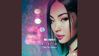 Matane (See You Again)