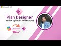How to Use PowerApps Plan Designer | Step-by-Step Simple Guide