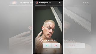 Channing Tatum bleaches his hair and then asks fans if its a bad idea