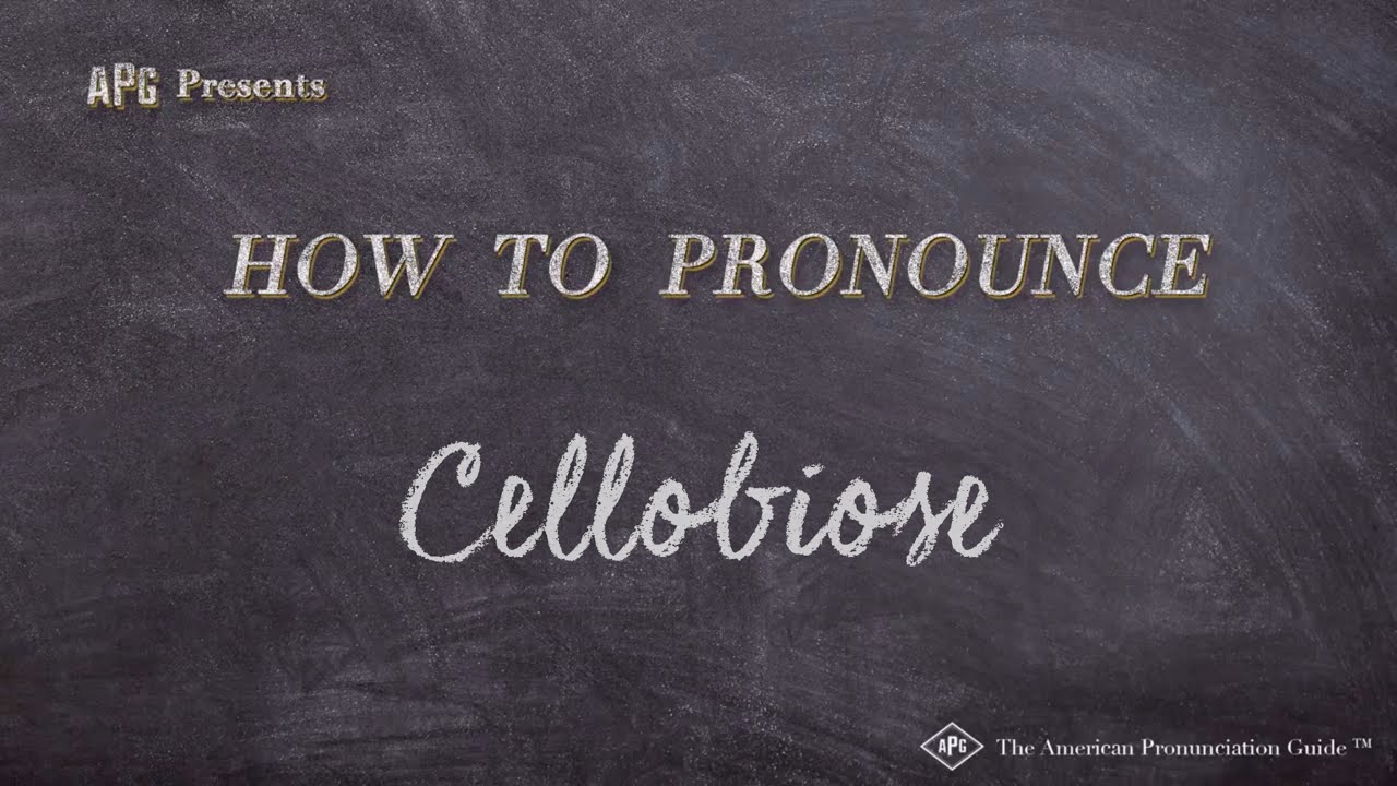 How to Pronounce Cellobiose (Real Life Examples!)
