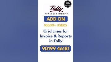 Grid Lines for Invoice and Reports in Tally - Tally Add On - Kannada