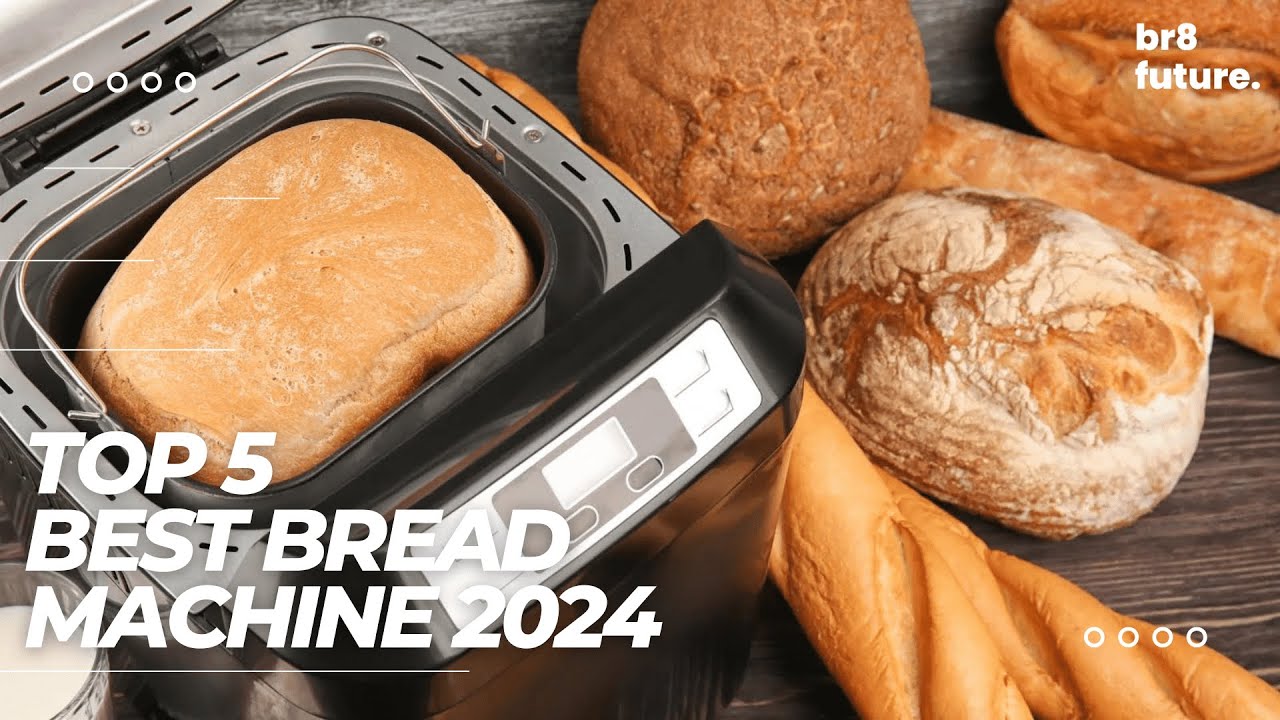 Best Bread Machines 2023 - Forbes Vetted