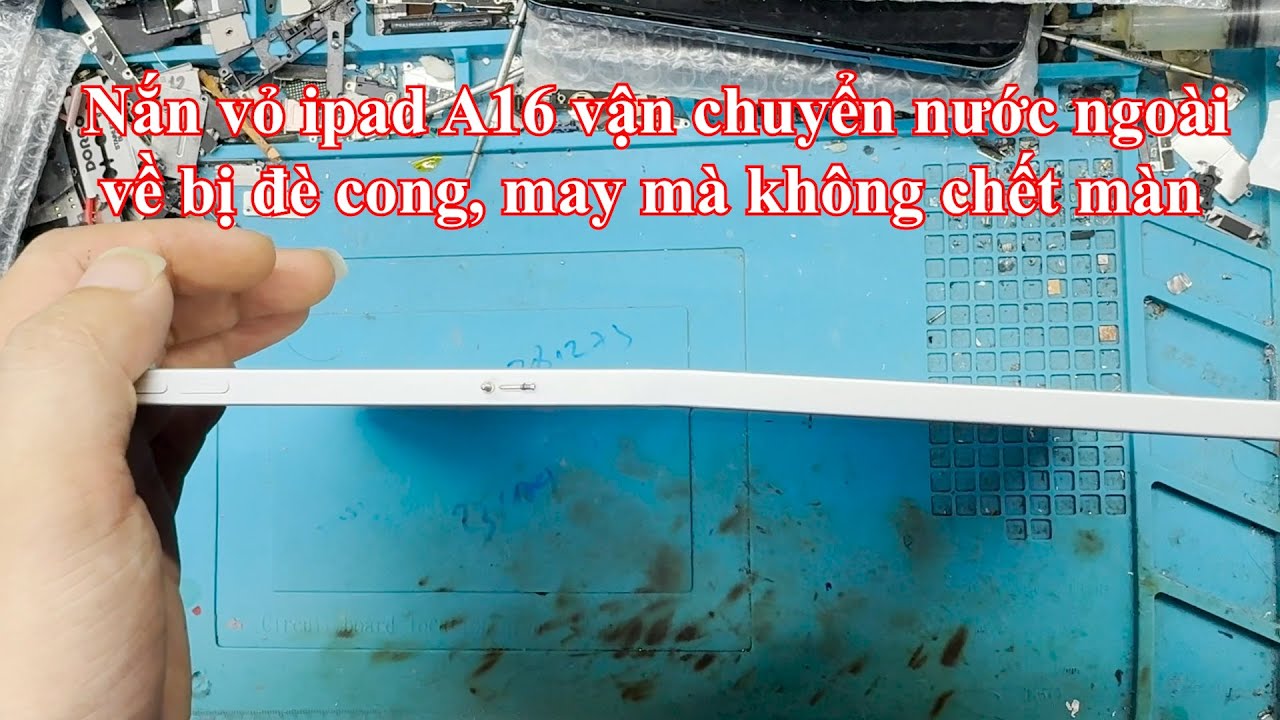 Nắn vỏ cho Ipad A16 từ nước ngoài chuyển về bị đè cong vỏ