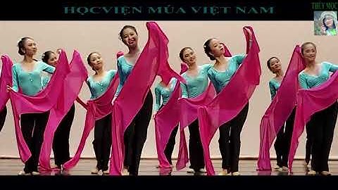 MÚA DÂN GIAN DÂN TỘC - HỌC VIỆN MÚA VIỆT NAM