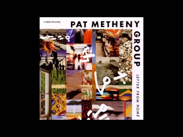 Pat Metheny Group - Slip Away