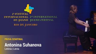 Antonina Suhanova | 2º Festival Internacional de Piano | Prova Semifinal