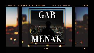 Gar-Menak (Official Audio)