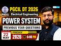 PGCIL DT 2026 | Power System PYQ 🔥| Practice Session | Electrical Engineering by Sumit Sir #pgcil