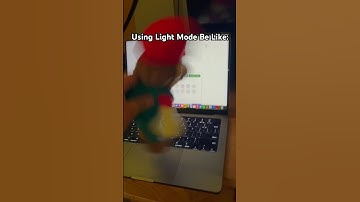 Using Light Mode Be Like #shorts