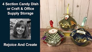 4 Section Candy Dish or Desk Supply Storage 3D papercraft tutorial
