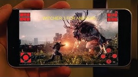 Witcher 3 for android/ios with downloadable obb and apk link google drive..