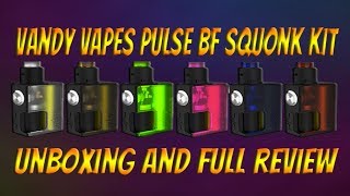 PULSE BF SQUONK KIT BY VANDY VAPES FULL REVIEW !!!